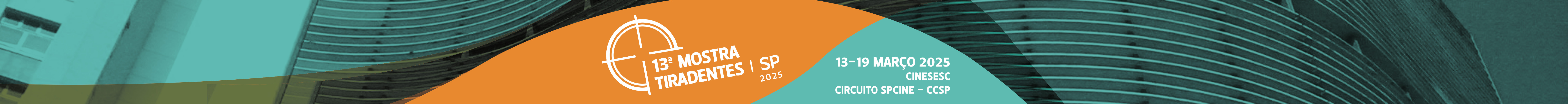 13ª Mostra Tiradentes | SP 2025